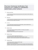 Pharmacy Technician Certification Test Questions 251 CORRECTLY ANSWERED QUESTIONS LATEST UPDATE