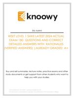 WSET LEVEL 1 SAKE LATEST 2024 ACTUAL EXAM 180 QUESTIONS AND CORRECT DETAILED ANSWERS WITH RATIONALES  |ALREADY GRADED A+