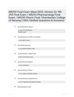 NR293 Final Exam (New-2023, Version-2)/ NR 293 Final Exam / NR293 Pharmacology Final Exam / NR293 Pharm Final: Chamberlain College of Nursing (100% Verified Questions & Answers)