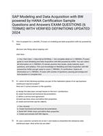 SAP Modeling and Data Acquisition with BW powered by HANA Certification Sample Questions and Answers EXAM QUESTIONS (6 TERMS) WITH VERIFIED DEFINITIONS UPDATED 2024