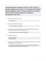 Dental Hygiene Prometric Exam, CSCE, CSCE, 2 Dental Hygiene Prometric 2, Computer Simulated Dental Hygiene Exam, Dental Hygiene Prometric Exam CDCA, Dental Hygiene Computer Simulated Case Test