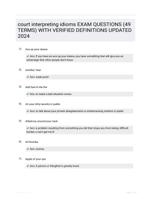 court interpreting idioms EXAM QUESTIONS (49 TERMS) WITH VERIFIED DEFINITIONS UPDATED 2024