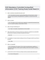 DOD Mandatory Controlled Unclassified information (CUI) Training Study Guide Rated A+