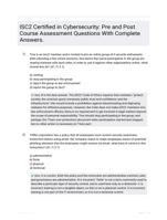 ISC2 Certified in Cybersecurity: Pre and Post Course Assessment Questions With Complete Answers.