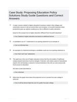 Case Study: Proposing Education Policy Solutions Study Guide Questions and Correct Answers