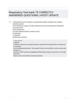 Respiratory Test bank 75 CORRECTLY ANSWERED QUESTIONS LATEST UPDATE