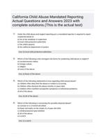 California Child Abuse Mandated Reporting Actual Questions and Answers 2023 with complete solutions.(This is the actual test)