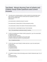 Test Bank - Wong's Nursing Care of Infants and Children Study Guide Questions and Correct Answers