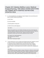 Chapter 48: Diabetes Mellitus
Lewis: Medical-Surgical Nursing, 10th Edition EXAM QUESTIONS (44 TERMS) WITH VERIFIED DEFINITIONS UPDATED 2024