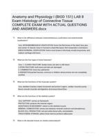 Anatomy and Physiology I (BIOD 151) LAB 8 Exam Histology of Connective Tissue COMPLETE EXAM WITH ACTUAL QUESTIONS AND ANSWERS.docx