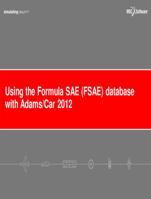 Using the Formula SAE (FSAE) database with Adams/Car 2012