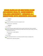 [NGN] NURS-6512N MIDTERM EXAM ADVANCED HEALTH ASSESSMENT, WALDEN UNIVERSITY (GRADED A+) QUESTIONS WITH ANSWERS 2023-2024