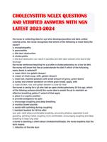 CHOLECYSTITIS NCLEX QUESTIONS AND VERIFIED ANSWERS WITH NGN LATEST 2023-2024