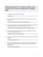 Medical-Surgical RN A Prophecy Relias Exam - Questions & Answers (Graded 96%) Updated 2024