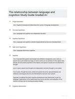 The relationship between language and cognition Study Guide Graded A+