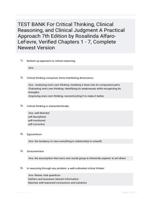 TEST BANK For Critical Thinking, Clinical Reasoning, and Clinical Judgment A Practical Approach 7th Edition by Rosalinda Alfaro-LeFevre, Verified Chapters 1 - 7, Complete Newest Version