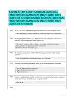 ATI RN ATI RN ADULT MEDICAL SURGICAL PROCTORED EXAMS 2023 (NGN) WITH 100% CORRECT ANSWERSADULT MEDICAL SURGICAL PROCTORED EXAMS 2023 (NGN) WITH 100% CORRECT ANSWERS