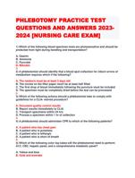 PHLEBOTOMY PRACTICE TEST QUESTIONS AND ANSWERS 2023-2024 [NURSING CARE EXAM]