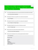 Basic Medication Administration Knowledge Assessment Exam RN 57 PRACTICE QUESTIONS AND VERIFIED ANSWERS.