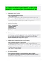 Moderation Sedation/Analgesia (Conscious Sedation) Questions and  Answers Rated A+