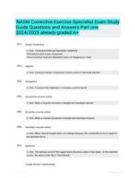 NASM Corrective Exercise Specialist Exam Study Guide Questions and Answers Part one 2024/2025  already graded A+