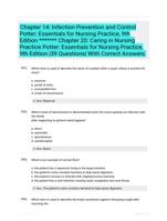 Chapter 14: Infection Prevention and Control Potter: Essentials for Nursing Practice, 9th Edition ******* Chapter 20: Caring in Nursing Practice Potter: Essentials for Nursing Practice, 9th Edition |39 Questions| With Correct Answers.