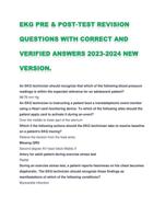 EKG PRE & POST-TEST REVISION QUESTIONS WITH CORRECT AND VERIFIED ANSWERS 2023-2024 NEW VERSION.