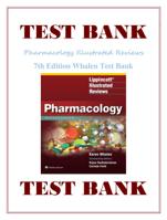 TEST BANK Pharmacology Illustrated Reviews 7th Edition Whalen Test Bank