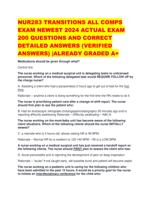 NUR283 TRANSITIONS ALL COMPS EXAM NEWEST 2024 ACTUAL EXAM 200 QUESTIONS AND CORRECT DETAILED ANSWERS