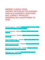 ABRAMS’ CLINICAL DRUG  THERAPY:RATIONLES FOR NURSING  PRACTICE EXAM|WITH QUESTIONS  AND CORRECT APPROVED  ANSWERS