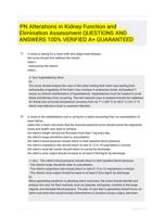 PN Alterations in Kidney Function and Elimination Assessment QUESTIONS AND ANSWERS 100% VERIFIED A+ GUARANTEED