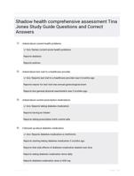 Shadow health comprehensive assessment Tina Jones Study Guide Questions and Correct Answers