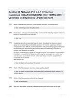 Testout IT Network Pro 7.4.11 Practice Questions EXAM QUESTIONS (10 TERMS) WITH VERIFIED DEFINITIONS UPDATED 2024