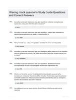 Waxing mock questions Study Guide Questions and Correct Answers