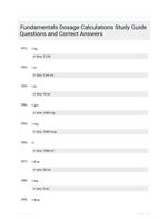 Fundamentals Dosage Calculations Study Guide Questions and Correct Answers