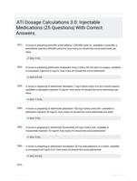 ATI Dosage Calculations 3.0: Injectable Medications |25 Questions| With Correct Answers.