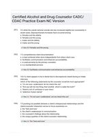 Certified Alcohol and Drug Counselor CADC/CDAC Practice Exam NC Version