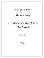 D399 HLTH 2500 Gerontology Comprehensive Final OA Guide 2024