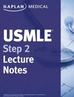 KAPLAN MEDICAL USMLE STEP 2 LECTURE NOTES