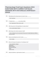 Pharmacology Final Exam Questions 2024 QUESTIONS WITH CORRECT DETAILED ANSWERS WITH RATIONALES |VERIFIED|A+ GRADE