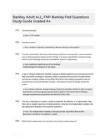 Barkley Adult ALL, FNP-Barkley Ped Questions Study Guide Graded A+