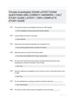 Private Investigator EXAM LATEST EXAM QUESTIONS  AND CORRECT ANSWERS / CALT STUDY  GUIDE LATEST  | 100% COMPLETE  STUDY GUIDE