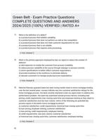 Green Belt - Exam Practice Questions COMPLETE QUESTIONS AND ANSWERS 2024/2025 (100%) VERIFIED | RATED A+