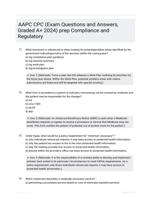 AAPC CPC (Exam Questions and Answers, Graded A+ 2024) prep Compliance and Regulatory