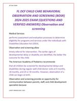 FL DCF CHILD CARE BEHAVIORAL  OBSERVATION AND SCREENING (BOSR)  2024-2025 EXAM (QUESTIONS AND  VERIFIED ANSWERS) Observation