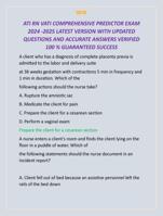 ATI RN VATI COMPREHENSIVE PREDICTOR EXAM  2024 -2025 LATEST VERSION WITH UPDATED  QUESTIONS AND ACCURATE ANSWERS VERIFIED