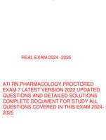 ATI RN PHARMACOLOGY PROCTORED  EXAM 7 LATEST VERSION 2022 UPDATED  QUESTIONS AND DETAILED SOLUTIONS  COMPLETE DOCUMENT