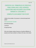 STATISTICS 101: PRINCIPLES OF STATISTICS  FINAL EXAM 2024 -2025 UPDATED  QUESTIONS AND ACCURATE SOLUTIONS  GRADED A+ (V1