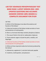 LAB TEST ADVANCED PATHOPHYSIOLOGY TEST  BANK EXAM 1 LATEST VERSION 2024 -2025  UPDATED QUESTIONS AND ACCURATE  ANSWERS