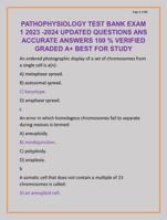 PATHOPHYSIOLOGY TEST BANK EXAM  1 2023 -2024 UPDATED QUESTIONS ANS  ACCURATE ANSWERS 100 % VERIFIED  GRADED A+ BEST FOR STUDY